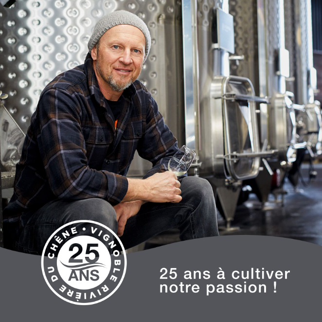 25e anniversaire du Vignoble Rivière du Chêne. Des nouveautés!